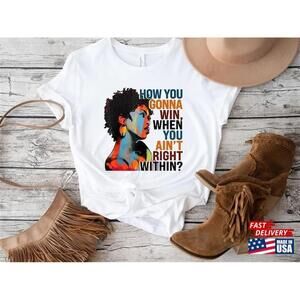 How You Gonna Win When Aint Right Within Shirtlauryn Hill Tshirt Classic